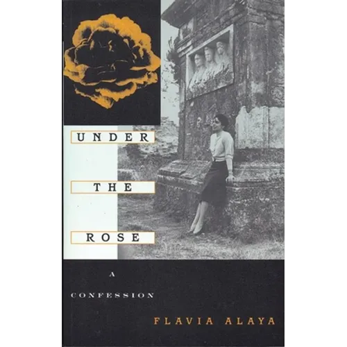 Under the Rose: A Confession - Paperback