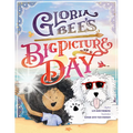 Gloria Bee's Big Picture Day - Hardcover