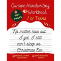 Cursive Handwriting Workbook For Teens Christmas Edition: A beginning cursive writing practice workbook for teens and adults (Cursive Tracing Book. Cu - Paperback