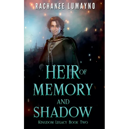 Heir of Memory and Shadow - Paperback