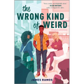 The Wrong Kind of Weird - Hardcover