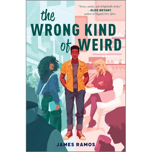 The Wrong Kind of Weird - Hardcover