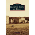 Frontier Forts of Texas
