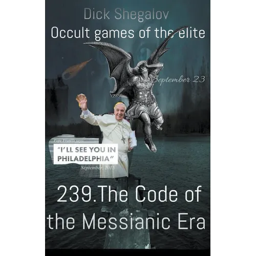 239 The code of the Messianic era - Paperback