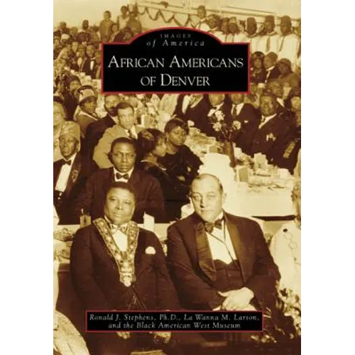 African Americans of Denver