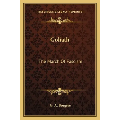 Goliath: The March Of Fascism - Paperback