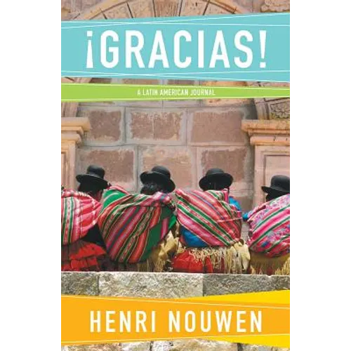 Gracias: A Latin American Journal - Paperback