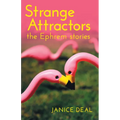 Strange Attractors: The Ephrem Stories - Paperback