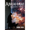 Abraham: The Friend of God - Paperback