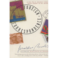 Foreign Correspondence: A Pen Pal's Journey from Down Under to All Over - Paperback