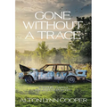 Gone Without a Trace: A Samuel Garcia Private Eye Mystery - Paperback