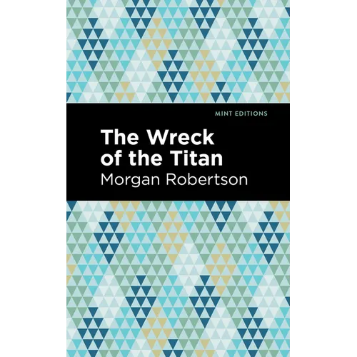 The Wreck of the Titan - Paperback