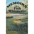 Memoirs of a Fish Whisperer - Paperback