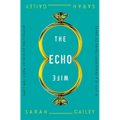 The Echo Wife - Paperback