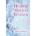 Healing Hidden Bruises - Paperback