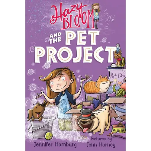 Hazy Bloom and the Pet Project - Paperback