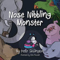 Nose Nibbling Monster - Paperback
