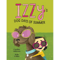 Izzy's Dog Days of Summer - Hardcover