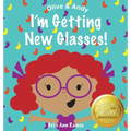I'm Getting New Glasses! - Hardcover