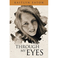 Through My Eyes - Paperback