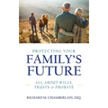 Protecting Your Family's Future - Paperback