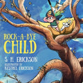 Rock-A-Bye Child - Paperback