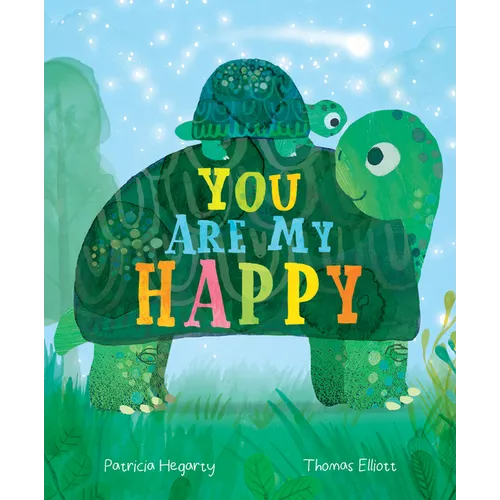 You Are My Happy - Hardcover