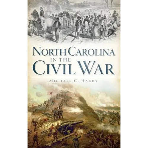 North Carolina in the Civil War