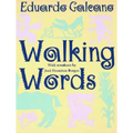 Walking Words: With Woodcuts by Jose Francisco Borges - Paperback