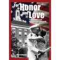 For Honor and Love - Paperback