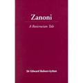 Zanoni: A Rosicrucian Tale - Paperback