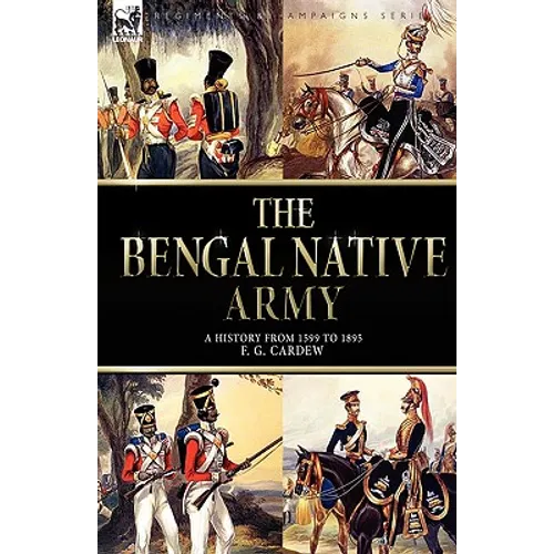 The Bengal Native Army