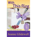 With This Ring (A Lexie Starr Mystery, Book 4) - Paperback