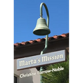Marta's Mission - Paperback