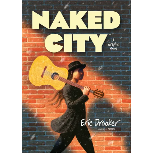 Naked City: A Graphic Novel - Hardcover