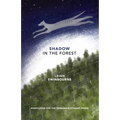 Shadow in the Forest - Paperback