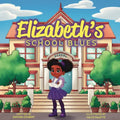 Elizabeth's School Blues - Paperback