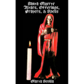 Santa Muerte: Altars, Offerings Prayers, & Spells - Paperback