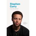 Stephen Curry: On Family, Determination, and Passion - Hardcover