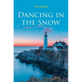 Dancing In The Snow - Paperback