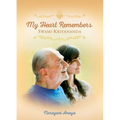 My Heart Remembers Swami Kriyananda - Paperback
