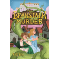 The Beanstalk Murder - Hardcover