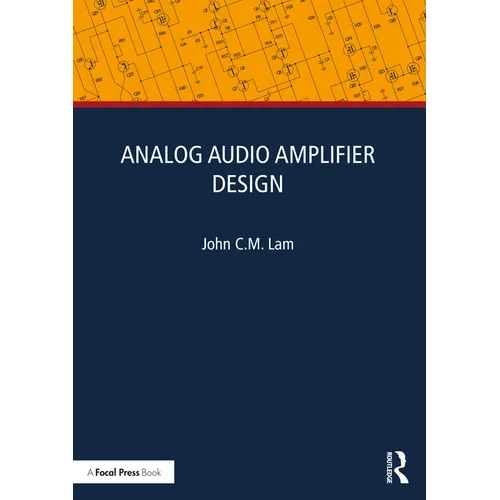 Analog Audio Amplifier Design - Paperback