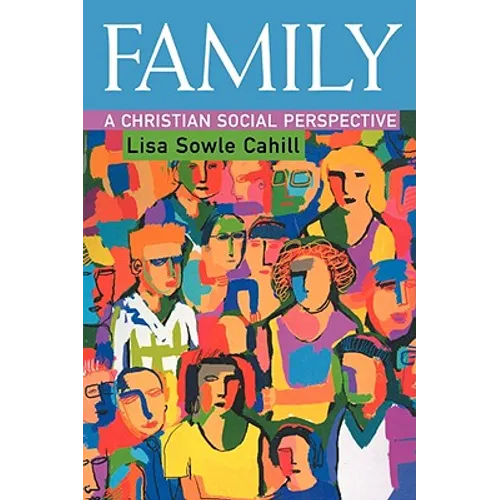 Family: A Christian Social Perspective - Paperback