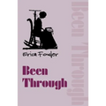 Been Through - Paperback