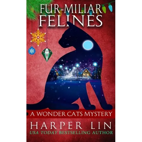 Fur-miliar Felines - Paperback