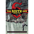 The Sixth Gun Vol. 2: Deluxe Edition - Hardcover