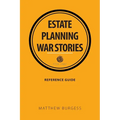 Estate planning war stories - Paperback