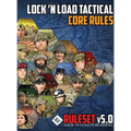 Lock 'n Load Tactical Core Rules v5.0
