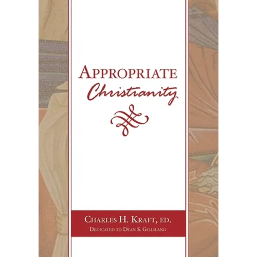 Appropriate Christianity - Paperback